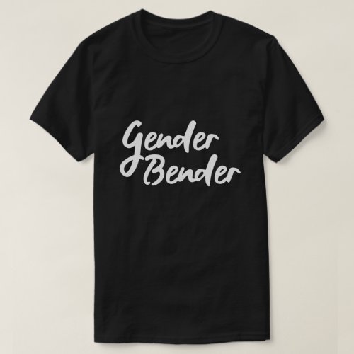 GENDER BENDER T_Shirt