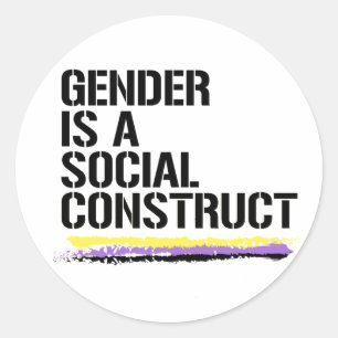 Gender is a social construct classic round sticker
