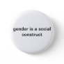Gender is a social construct Pin
