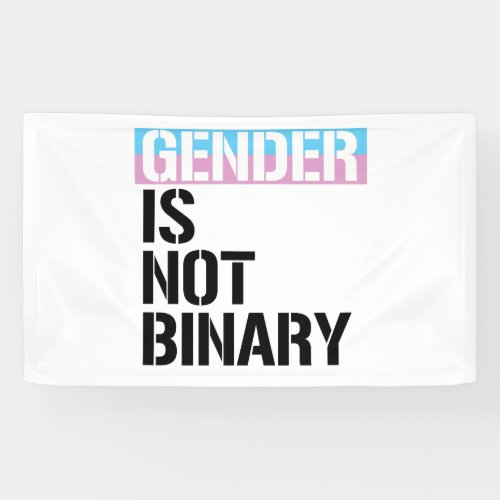 Gender is not Binary Banner