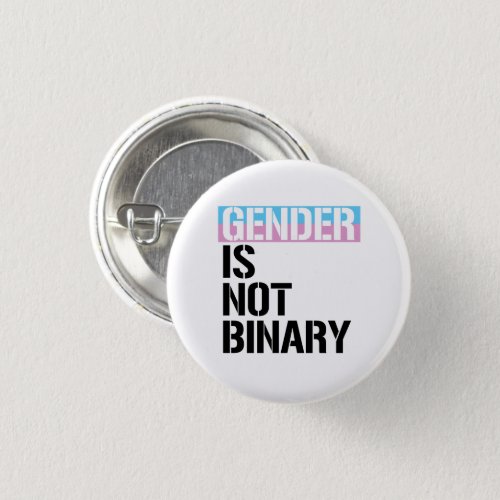Gender is not Binary Button