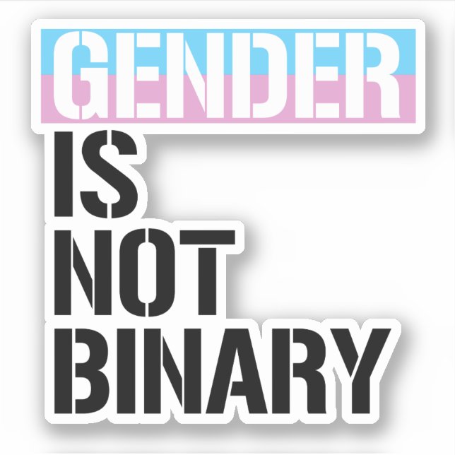 Gender is not Binary Sticker (Front)
