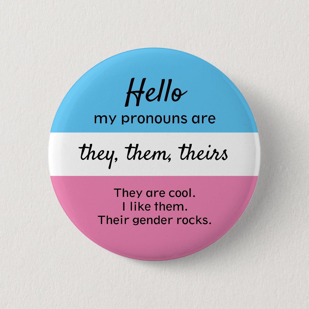 Gender Pronouns Button - They, them Pronouns | Zazzle