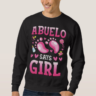 Gender Reveal Abuelo Says Girl Baby Matching Famil Sweatshirt