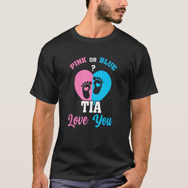 Gender Reveal Aunt  Excited Tia Anticipation 2 T-Shirt (Front)