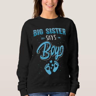 Gender Reveal Big Sister Says Boy Baby Matching Fa Sweatshirt