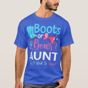Gender Reveal Boots Or Bows Aunt Matching Baby Par T-Shirt