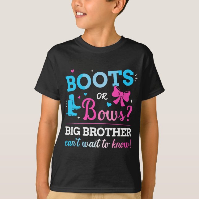 Gender reveal boots or bows brother matching baby  T-Shirt (Front)