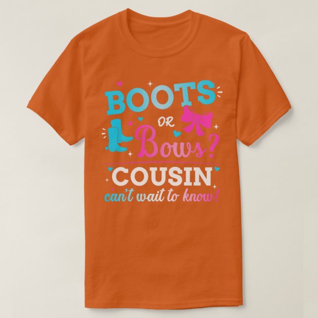 Gender reveal boots or bows cousin matching baby p T-Shirt (Design Front)
