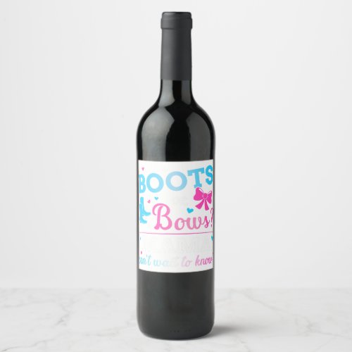 Gender reveal boots or bows mama matching baby par wine label