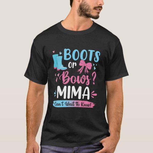 Gender Reveal Boots Or Bows Mima Matching Baby Par T_Shirt