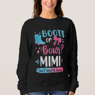 Gender Reveal Boots Or Bows Mimi Matching Baby Par Sweatshirt