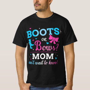 Gender reveal boots or bows mom matching baby part T-Shirt