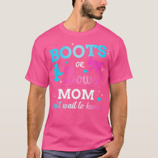 Gender reveal boots or bows mom matching baby part T-Shirt