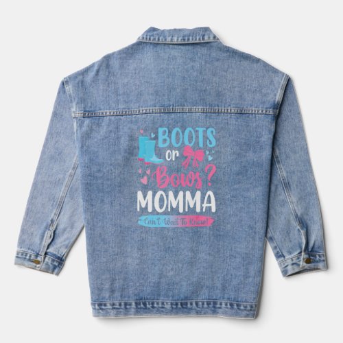 Gender Reveal Boots Or Bows Momma Matching Baby Pa Denim Jacket