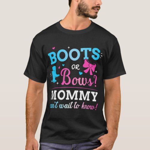 Gender reveal boots or bows mommy matching baby pa T_Shirt