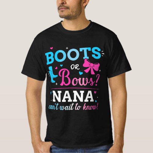 Gender reveal boots or bows nana matching baby par T_Shirt