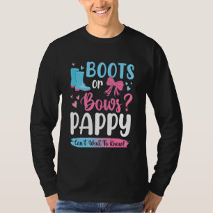 Gender Reveal Boots Or Bows Pappy Matching Baby Pa T-Shirt