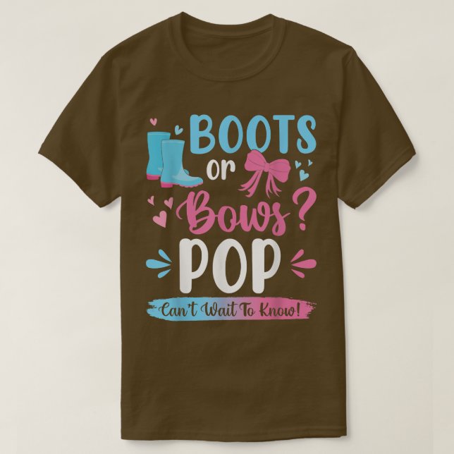 Gender reveal boots or bows Pop matching baby part T-Shirt (Design Front)