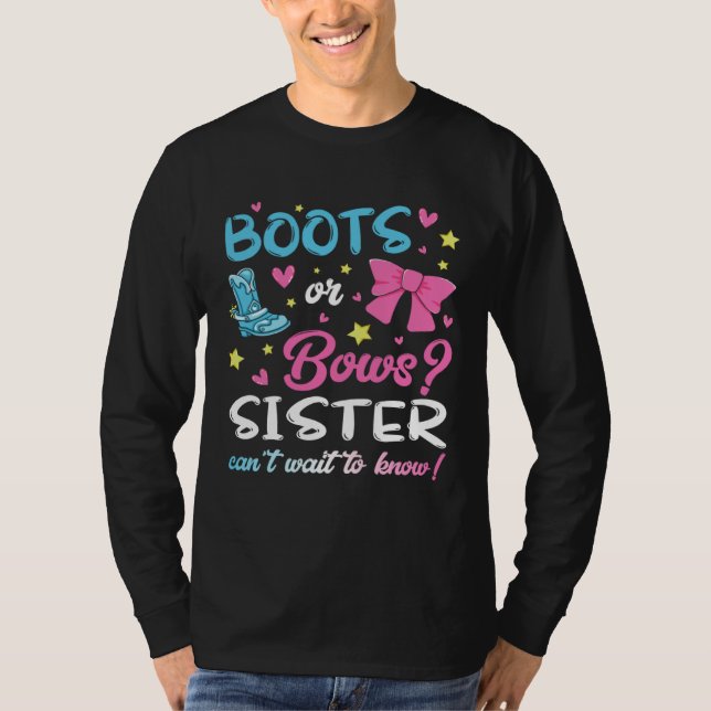 Gender Reveal Boots or Bows Sister Matching Baby P T-Shirt (Front)