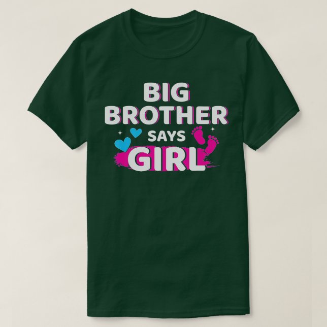 Gender reveal brother says girl matching baby part T-Shirt (Design Front)