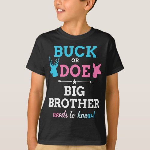 Gender reveal buck or doe brother matching baby pa T_Shirt