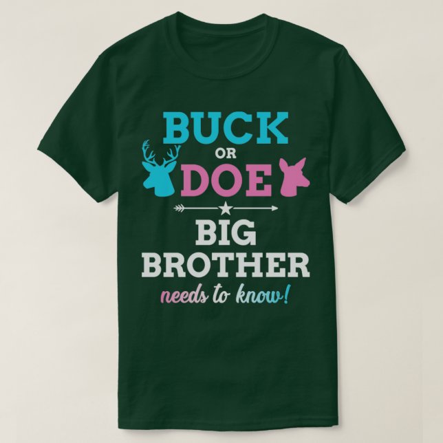 Gender reveal buck or doe brother matching baby pa T-Shirt (Design Front)