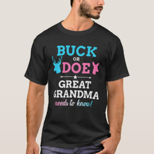 Gender Reveal Buck Or Doe Great Grandma Matching B T-Shirt