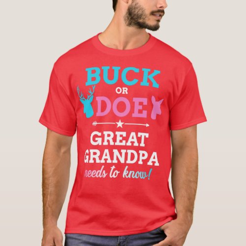 Gender reveal buck or doe great grandpa matching b T_Shirt