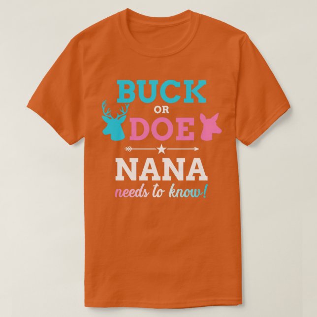 Gender reveal buck or doe nana matching baby party T-Shirt (Design Front)