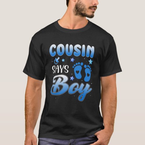 Gender Reveal Cousin Says Boy Baby Party Matching  T_Shirt