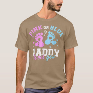 Gender reveal daddy dad Outfit For Men  T-Shirt