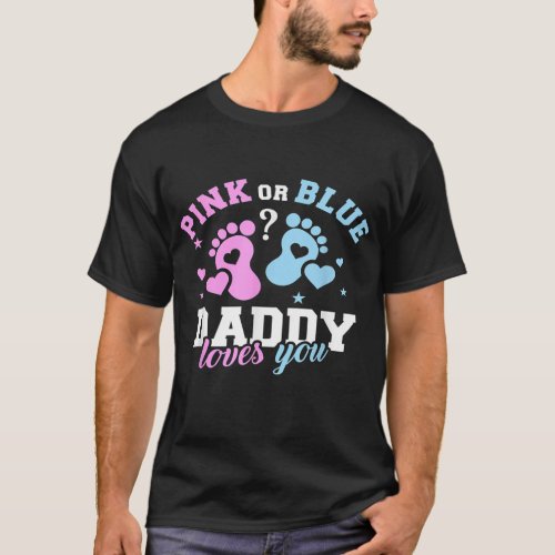 Gender reveal daddy dad  T_Shirt