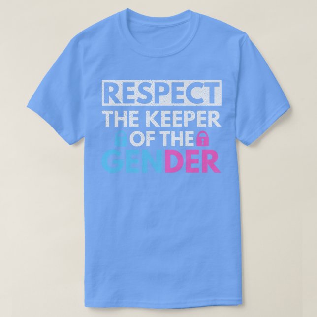 Gender Reveal Design for a Keeper of the Gender 37 T-Shirt (Design Front)