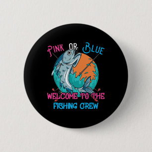 Gender Reveal Fishing Design For A Fishermen Button