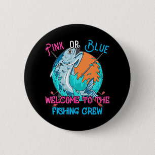 Gender Reveal Fishing for a Fishermen Button