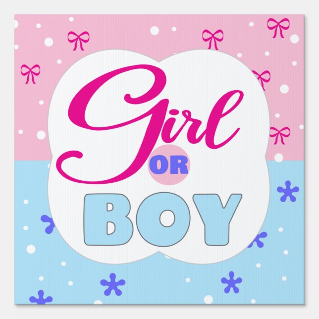 Gender Reveal Girl or Boy  Sign (Front)