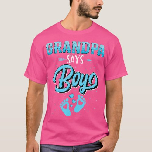 Gender reveal Grandpa says Boy baby matching famil T_Shirt