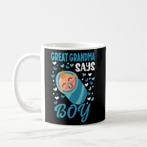 Gender Reveal Great Grandma Says Baby Family Coffee Mug