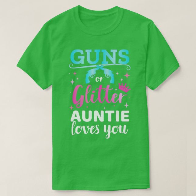 Gender reveal guns or glitter auntie matching baby T-Shirt (Design Front)