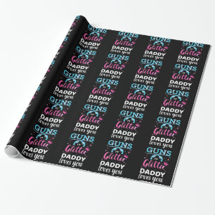 Gender reveal guns or glitter daddy baby party wrapping paper
