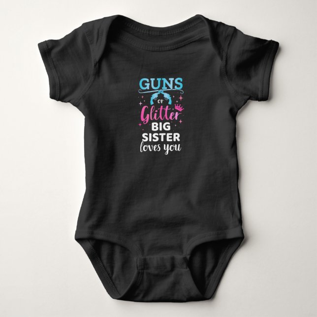 Gender reveal guns or glitter sister baby party baby bodysuit (Front)