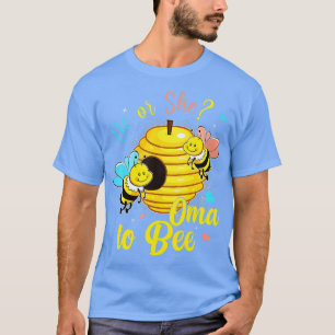 Gender Reveal He or She Oma to Bee Baby Announceme T-Shirt