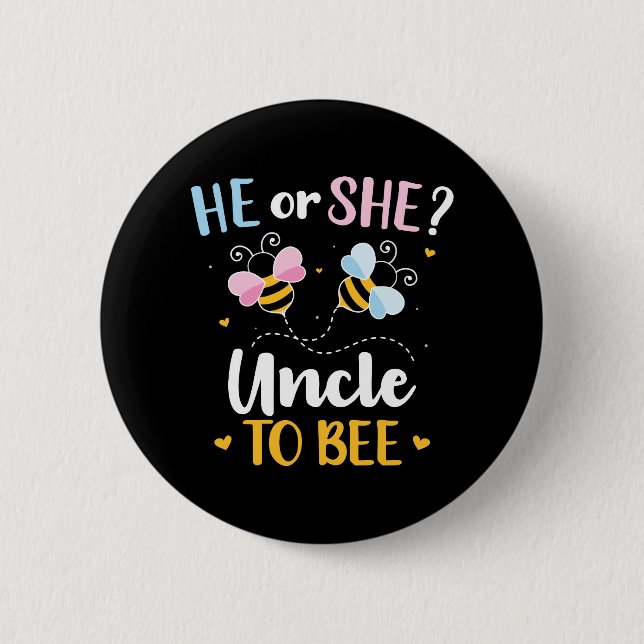 Gender reveal he or she uncle matching baby party button (Front)