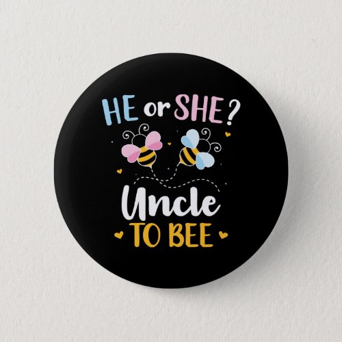 Gender reveal he or she uncle matching baby party button