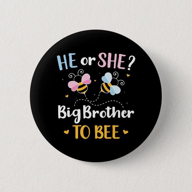 Gender reveal he she brother matching baby party button (Front)