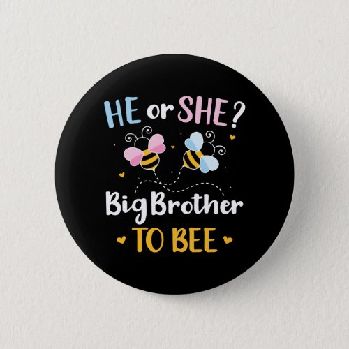 Gender reveal he she brother matching baby party button
