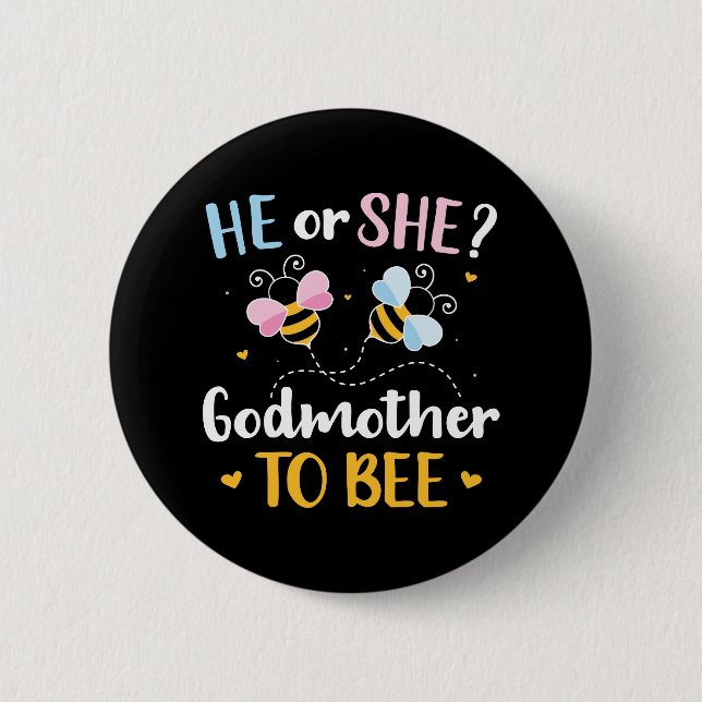 Gender reveal he she godmother matching baby party button (Front)