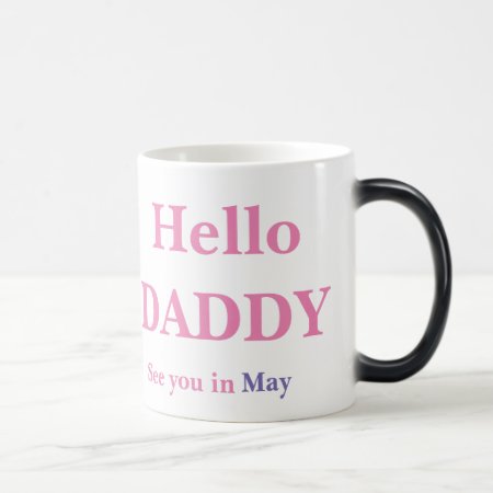 Gender Reveal Hello Daddy Pregnancy Full Coffee Magic Mug
