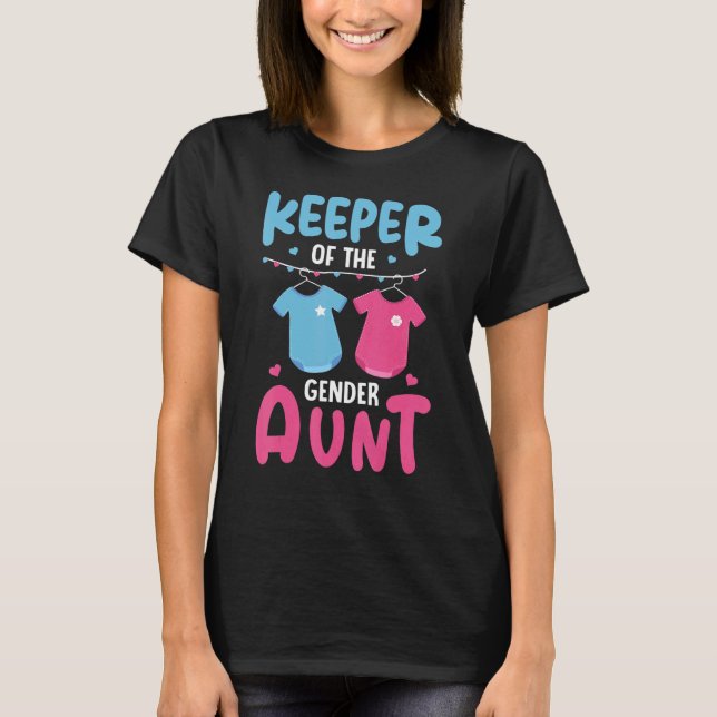 Gender Reveal Keeper Of The Gender 11 T-Shirt (Front)